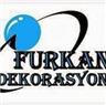 Furkan Dekorasyon  - İzmir